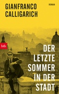 Cover: Der letzte Sommer in der Stadt - btb