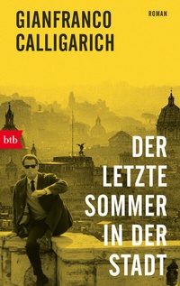 Abbildung von: Der letzte Sommer in der Stadt - btb