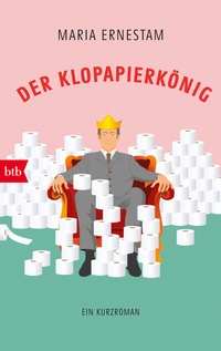 Abbildung von: Der Klopapierkönig - btb