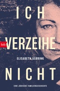 Cover: Ich verzeihe nicht - btb