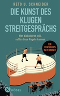 Cover: Die Kunst des klugen Streitgespr&auml;chs - K&ouml;sel