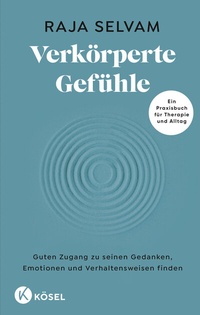 Abbildung von: Verkörperte Gefühle - Kösel