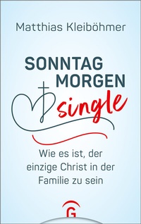 Abbildung von: Sonntagmorgensingle - Gütersloher Verlagshaus