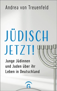 Abbildung von: Jüdisch jetzt! - Gütersloher Verlagshaus