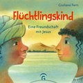 Cover: Fl&uuml;chtlingskind - G&uuml;tersloher Verlagshaus
