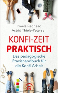 Abbildung von: Konfi-Zeit praktisch - Gütersloher Verlagshaus