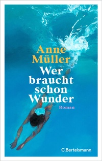 Abbildung von: Wer braucht schon Wunder - C. Bertelsmann