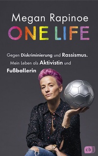 Abbildung von: One Life - Gegen Diskriminierung und Rassismus. Mein Leben als Aktivistin und Fußballerin - cbj