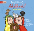 Cover: Ausgerechnet Adelheid! - Hunde hoch! - cbj audio