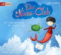 Cover: Der Nixen-Club - Rettungsmission im ewigen Eis - cbj audio