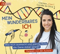 Abbildung von: Mein wunderbares Ich - Was mich ausmacht und welche Rolle die Gene dabei spielen - cbj audio