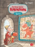 Cover: Der kleine Drache Kokosnuss - Abenteuer & Wissen - Altes &Auml;gypten - cbj
