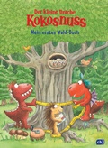 Cover: Der kleine Drache Kokosnuss - Mein erstes Wald-Buch - cbj