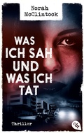 Cover: Was ich sah und was ich tat - cbt