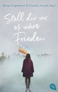 Cover: Stell dir vor, es w&auml;re Frieden - cbt