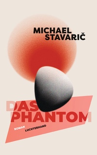 Abbildung von: Das Phantom - Luchterhand Literaturverlag