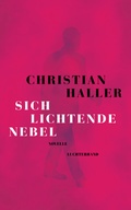 Cover: Sich lichtende Nebel - Luchterhand Literaturverlag