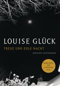 Cover: Treue und edle Nacht - Luchterhand Literaturverlag