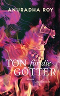 Cover: Ton f&uuml;r die G&ouml;tter - Luchterhand Literaturverlag