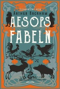 Cover: Aesops Fabeln. Illustriert von Arthur Rackham - Anaconda Verlag