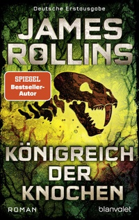 Abbildung von: Königreich der Knochen - Blanvalet