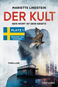 Abbildung von: Der Kult - Sein Wort ist dein Gesetz - Blanvalet