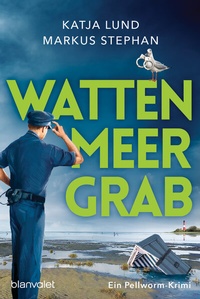 Enlarge image Cover: Wattenmeergrab - Blanvalet