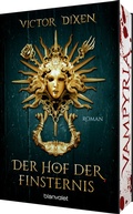 Cover: Vampyria - Der Hof der Finsternis - Blanvalet