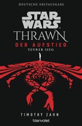 Cover: Star WarsT Thrawn - Der Aufstieg - Teurer Sieg - Blanvalet