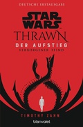 Cover: Star WarsT Thrawn - Der Aufstieg - Verborgener Feind - Blanvalet