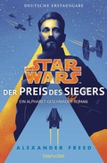 Cover: Star WarsT - Der Preis des Siegers - Blanvalet