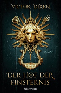 Abbildung von: Vampyria - Der Hof der Finsternis - Blanvalet