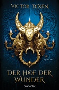 Cover: Vampyria - Der Hof der Wunder - Blanvalet