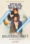 Cover: Star WarsT Bruderschaft - Blanvalet