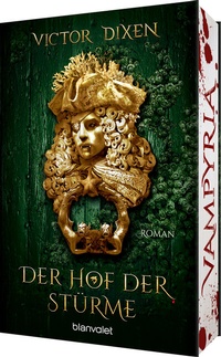Abbildung von: Vampyria - Der Hof der Stürme - Blanvalet