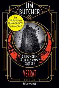 Abbildung von: Die dunklen Fälle des Harry Dresden - Verrat - Blanvalet