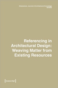Enlarge image Cover: Dimensions. Journal of Architectural Knowledge - transcript