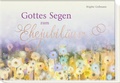 Cover: Gottes Segen zum Ehejubil&auml;um - Butzon & Bercker