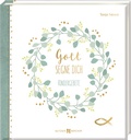Cover: Gott segne dich - Butzon & Bercker