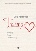 Cover: Die Feier der Trauung - Butzon & Bercker