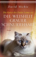 Cover: Die Katze des Dalai Lama und die Weisheit grauer Schnurrhaare - Lotos
