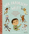 Cover: Wer erforscht die Welt? - Prestel