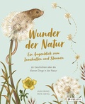 Cover: Wunder der Natur. Ein Augenblick zum Innehalten und Staunen - Prestel