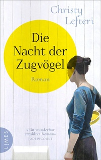 Abbildung von: Die Nacht der Zugvögel - Limes Verlag