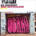 Cover: Die Wahrheit &uuml;ber Deutschland Teil 17 - Random House Audio