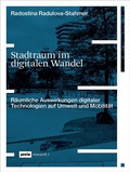 Cover: Stadtraum im digitalen Wandel - JOVIS