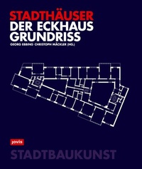 Abbildung von: Der Eckhausgrundriss - JOVIS Verlag