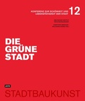 Cover: Die gr&uuml;ne Stadt - JOVIS Verlag