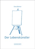 Cover: Der Lebensk&uuml;nstler - LOKWORT