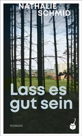 Cover: Lass es gut sein - Geparden Verlag